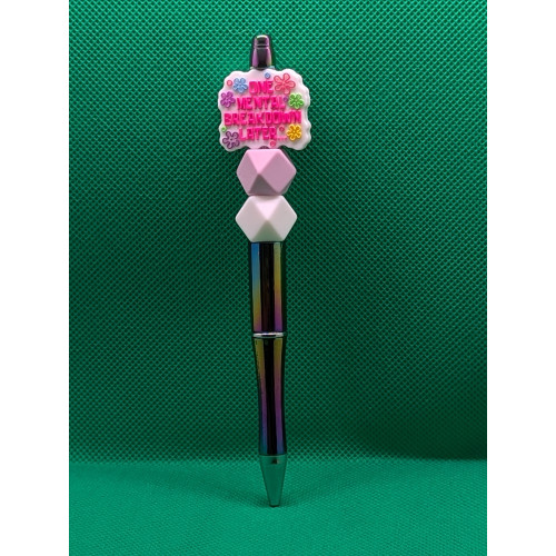Mental Breakdown Pen